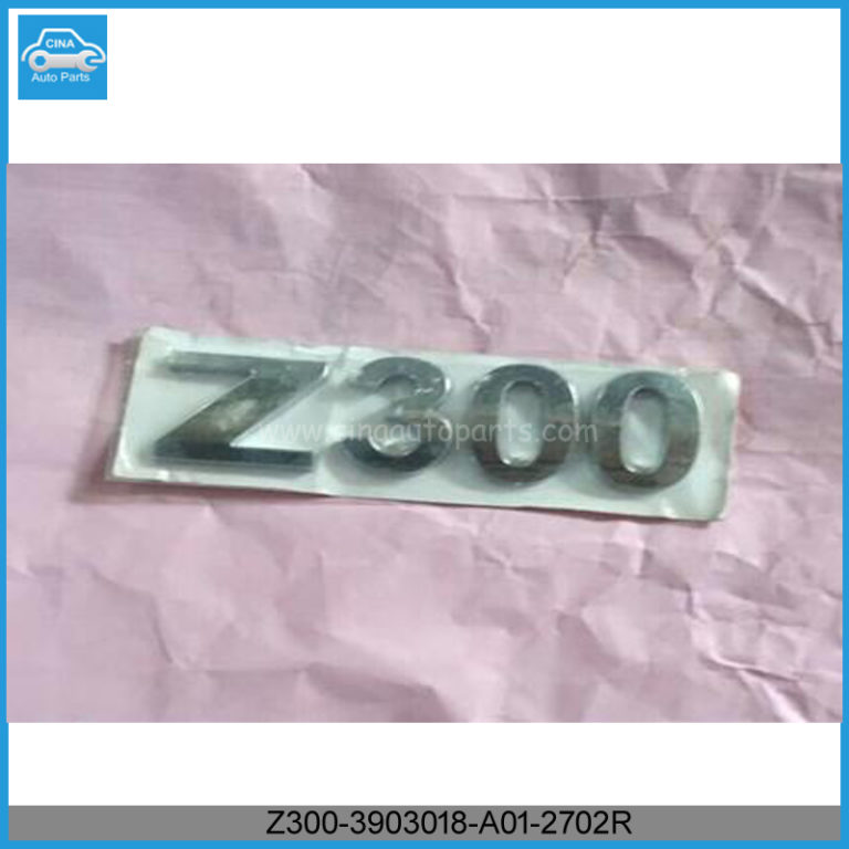 ZOTYE Z300 words label OEM Z300-3903018-A01-2702R Z300 3903018 A01 2702R 768x768 - ZOTYE Z300 words label OEM Z300-3903018-A01-2702R