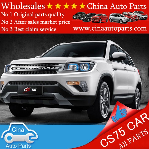 CHANGAN CS75 - changan cs75 parts wholesales